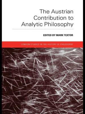 cover image of The Austrian Contribution to Analytic Philosophy